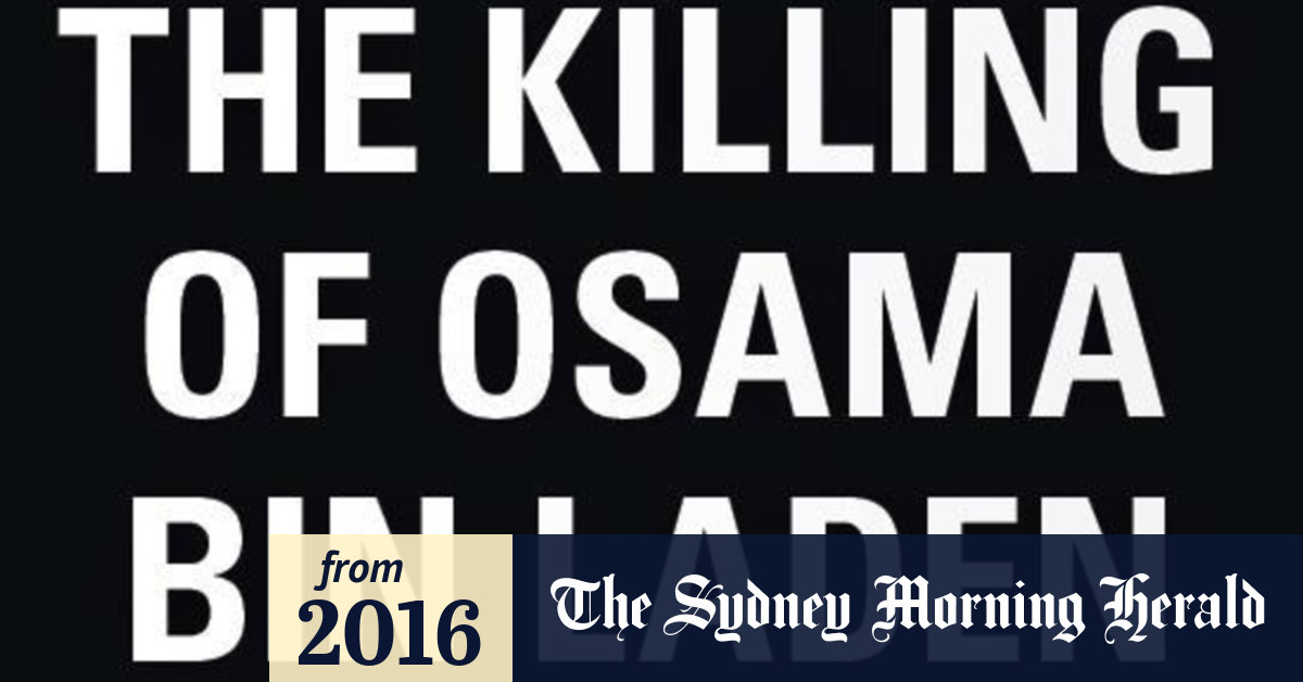 Book review The Killing of Osama bin Laden, by Seymour Hersh